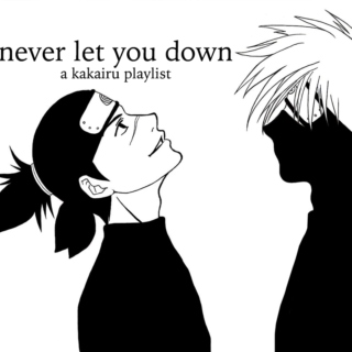 never let you down