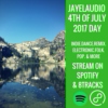 2017 4th of July Mixtape - DAY (JayeL Audio)
