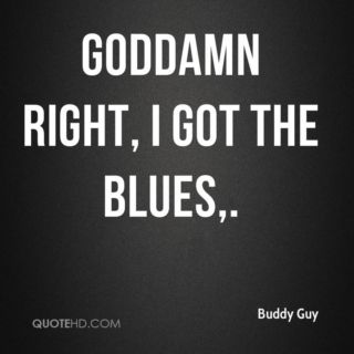 I Got the Blues