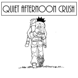 quiet afternoon crush