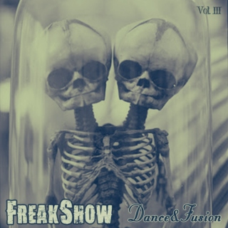 FreakShow Dance&Fusion Vol. III