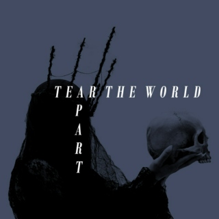 tear the world apart