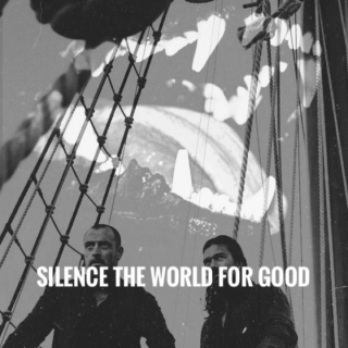 silence the world for good