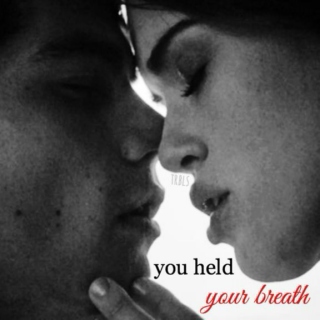 you held your breath