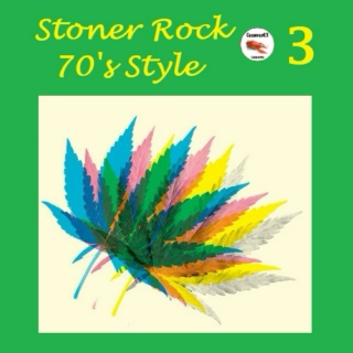 Stoner Rock - 70's Style #3
