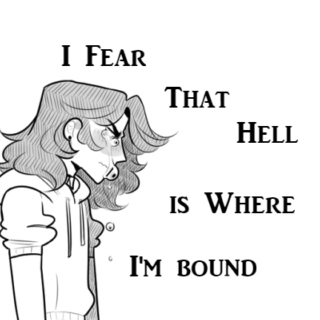 I Fear That Hell is Where I'm Bound