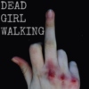 DEAD GIRL WALKING // a sid mix