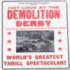 Hot Love at the Demolition Derby