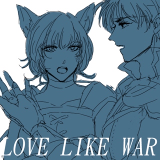 LOVE LIKE WAR