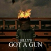 BILLY'S GOT A GUN