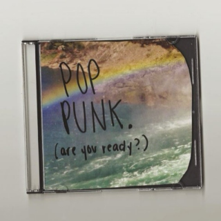 Pop Punk. (Are You Ready?)