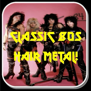 Classic 80s Hair Metal!