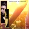 Between Dreams and Temptations: Disc III - The Balance