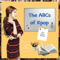 The ABC's of Kpop (GGs)