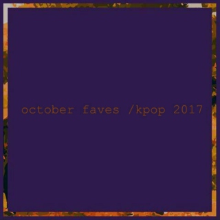 October Favorites // 2017