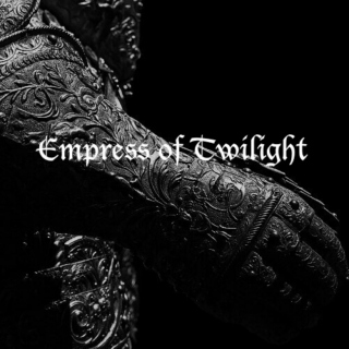 Empress of Twilight