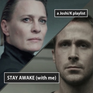STAY AWAKE (with me)