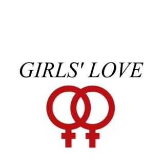 GIRLS' LOVE