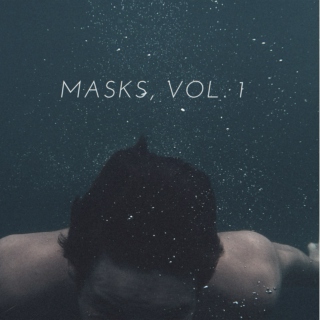 Masks, Vol. 1