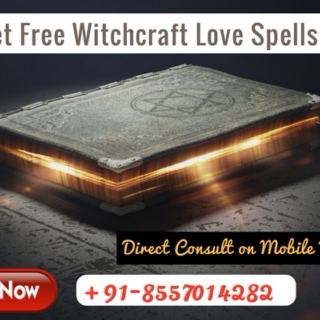 POWERFUL WITCHCRAFT LOVE SPELLS THAT REALLY WORK WITHIN 23 HRS