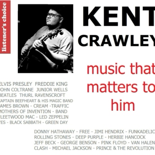 Listener's Choice: Kent Crawley