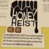 The Boys Are Back - a Honey Heist Mix