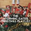 STORMING GATES - Christmas Playlist