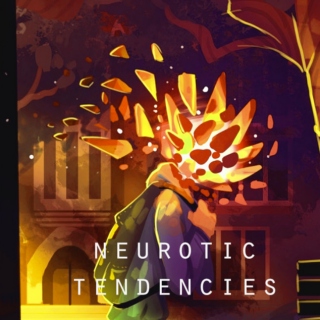 Neurotic Tendencies
