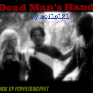 Dead Man's Hand-Right (Side B)