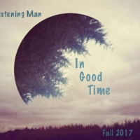 In Good Time - Fall 2017