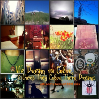 Best of 2011: We Dream in Color, Others They Color Their Dreams