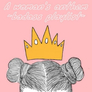 A Woman's Anthem