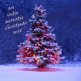 an indie acoustic christmas mix