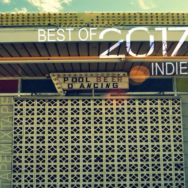 TapeMixTape: Best of 2017 [o=o]
