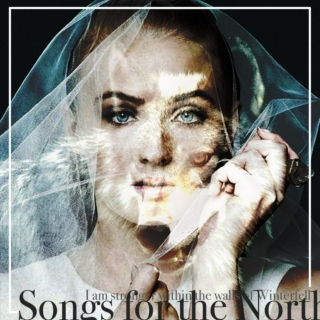 Songs for the North