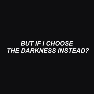 All darkness inside you
