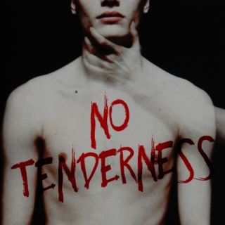 No Tenderness