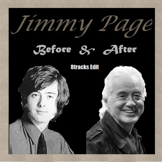 Jimmy Page: Before and After [8Tracks Edit]