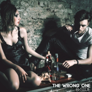 The Wrong One B-Side