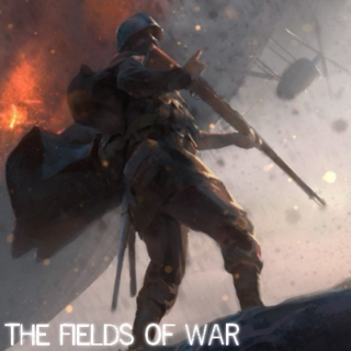 The Fields of War