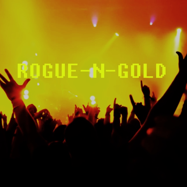 ROGUE-N-GOLD