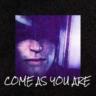 Come as you are [fanfiction mix]