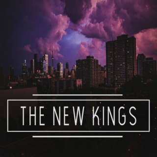 THE NEW KINGS