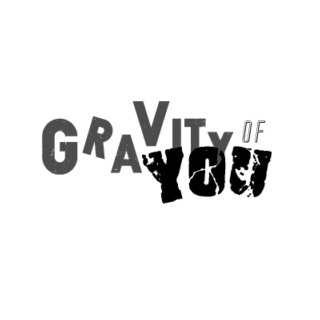 The Gravity of You