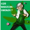 Cannabis/Marijuana- 420 Whatchu Smokin'? (Art by Vasavha)