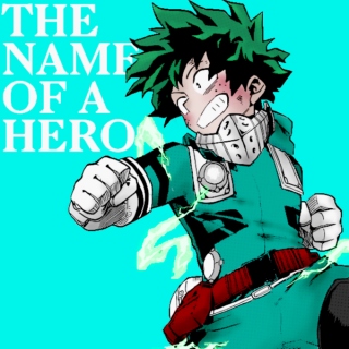 THE NAME OF A HERO.