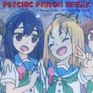 Psychic Prison Break