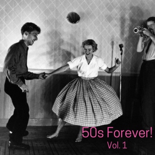 50s Forever! Vol. 1