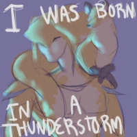 I Was Born in a Thunderstorm