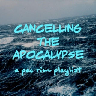 cancelling the apocalypse